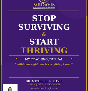  Stop Surviving & Start Thriving My Coaching Journal